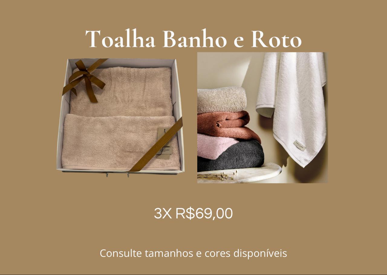 Toalha Banho e Roto